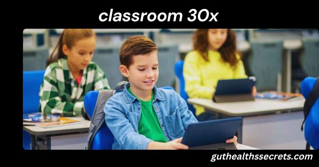 classroom 30x