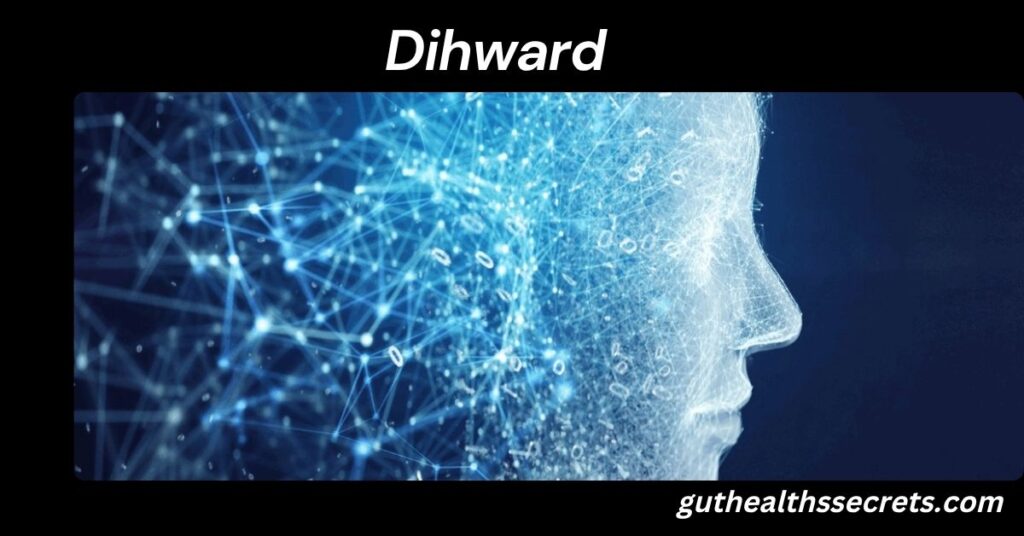 Dihward