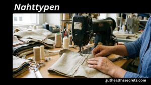 Nahttypen: Complete Guide to Seam Types in Sewing and Fashion Nahttypen